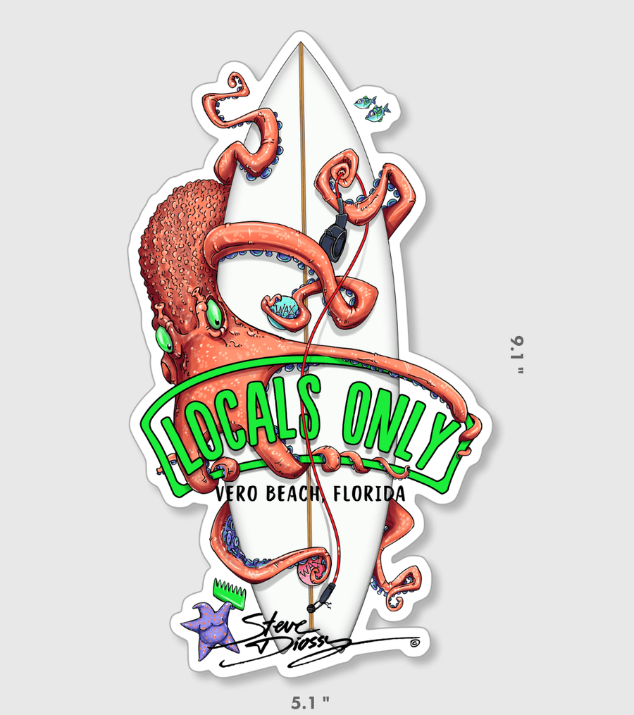 "Locals Only Octopus" Die Cut Stickers